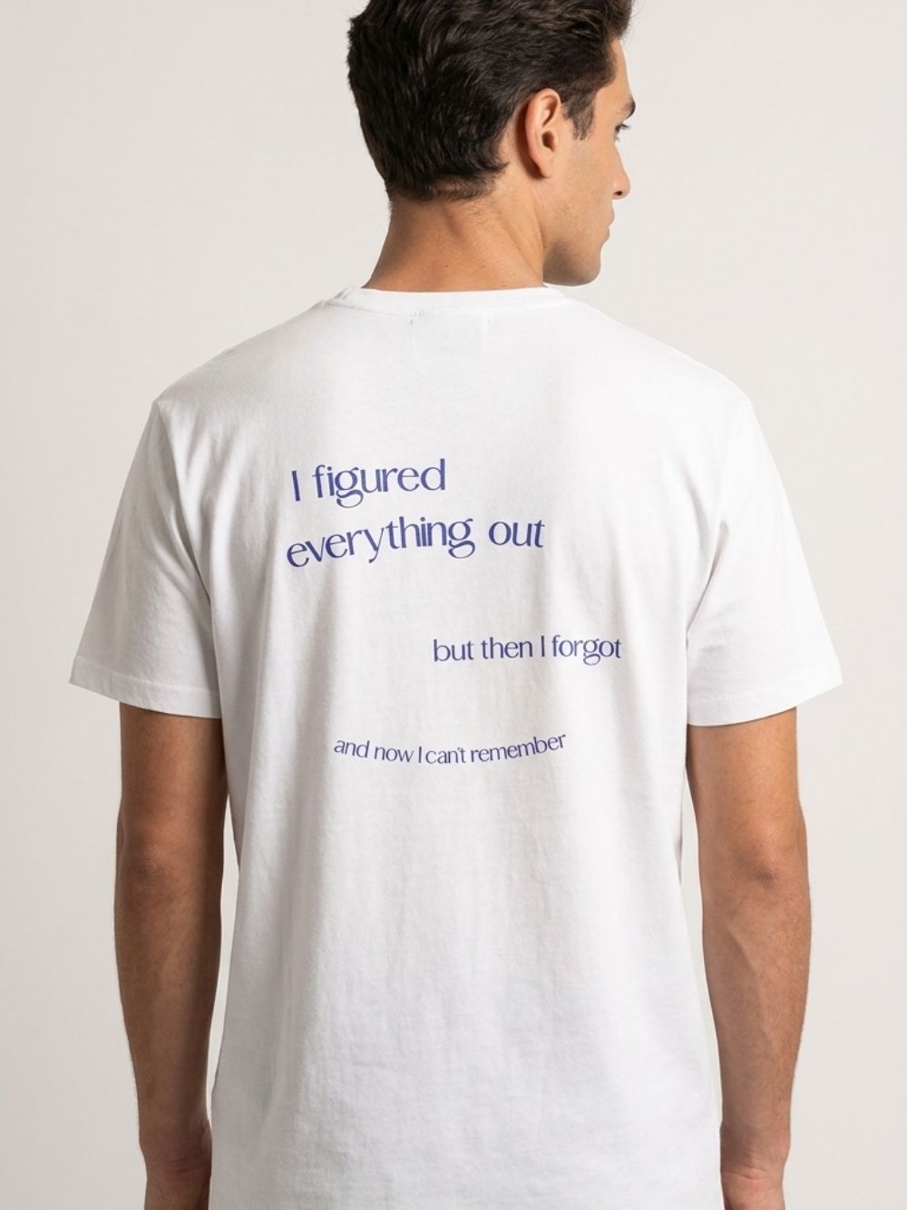 I Forgot T-shirt in White