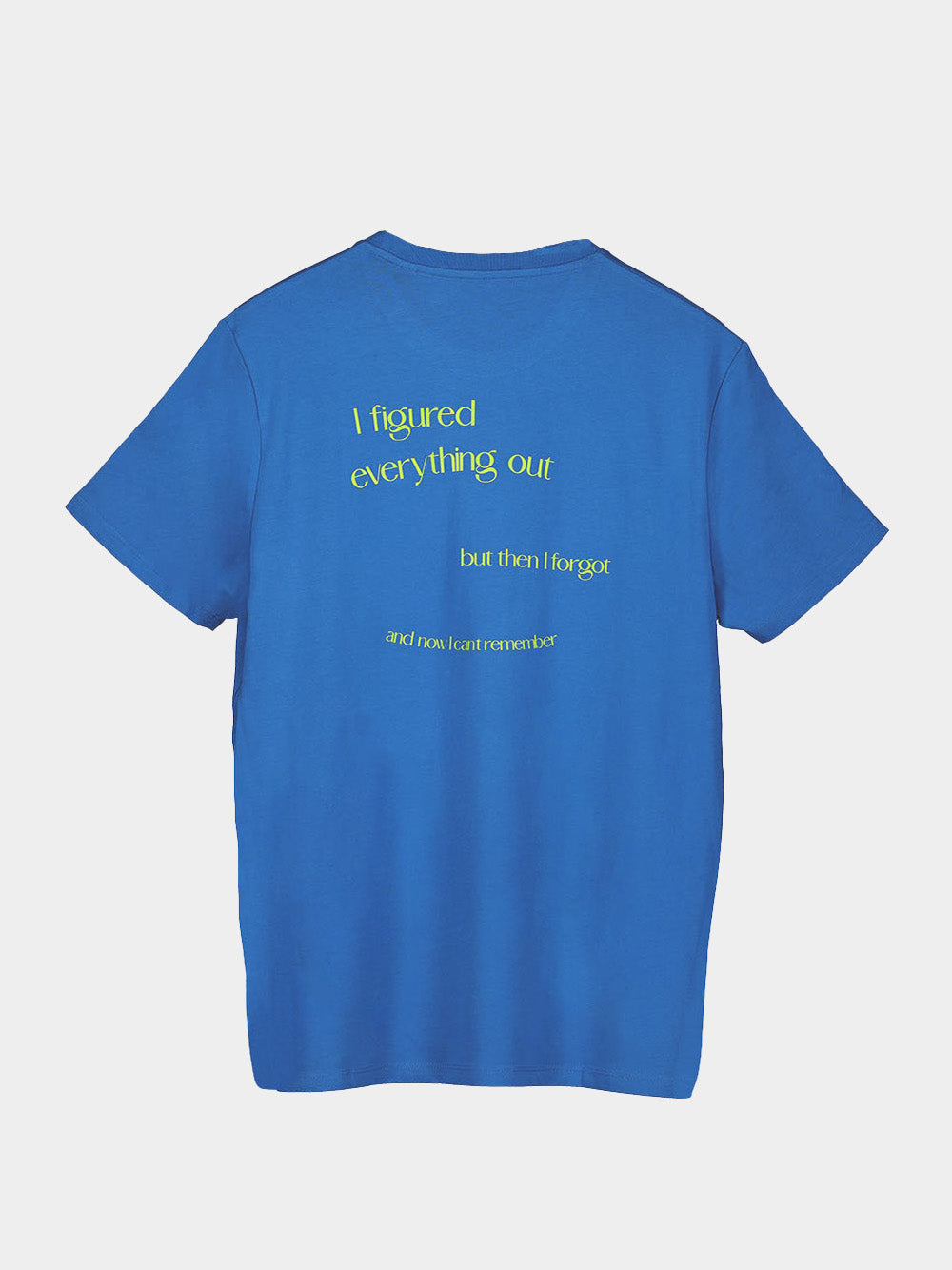 I Forgot T-shirt in Deep Blue